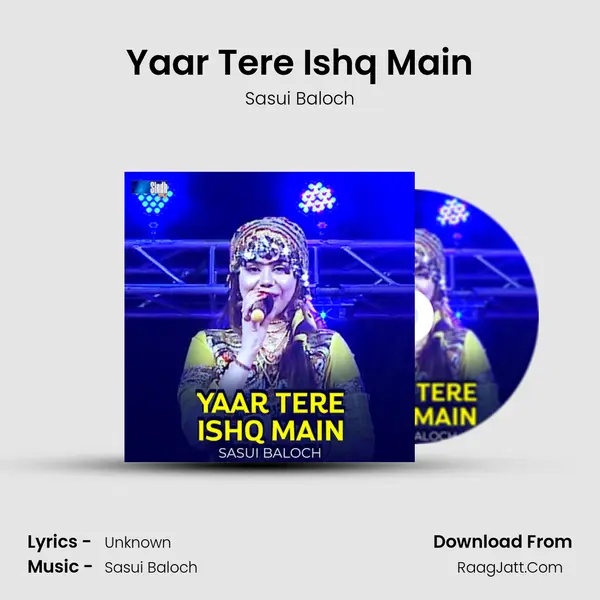 Yaar Tere Ishq Main - Single - Sasui Baloch