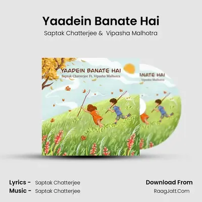 Yaadein Banate Hai mp3 song