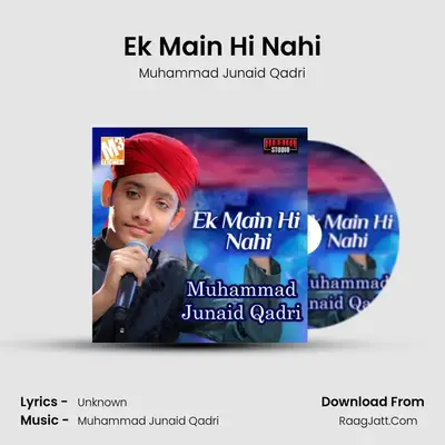 Ek Main Hi Nahi mp3 song