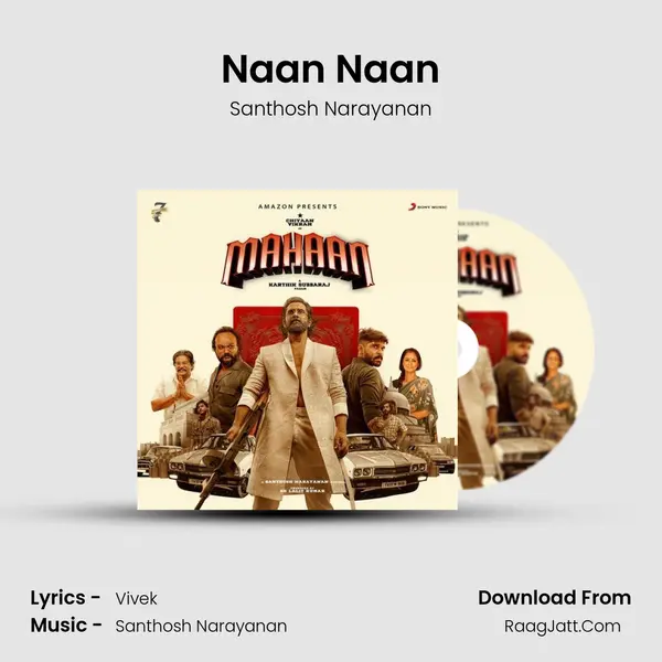 Naan Naan MP3 Song by Santhosh Narayanan Cover