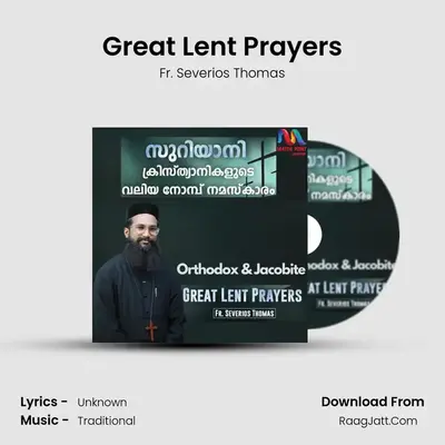 Great Lent Prayers - Single - Fr. Severios Thomas