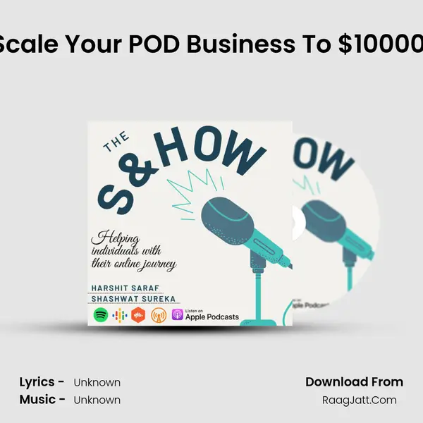 ( PART 4 ) How To Start And Scale Your POD Business To $10000 Per Month In 2022. MP3 Song by  Cover