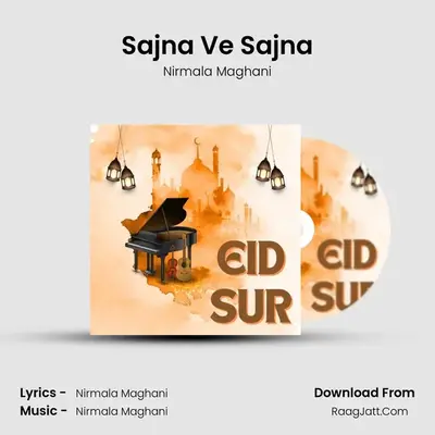 Sajna Ve Sajna mp3 song