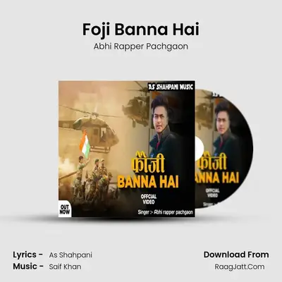 Foji Banna Hai MP3 Song by Abhi Rapper Pachgaon Cover