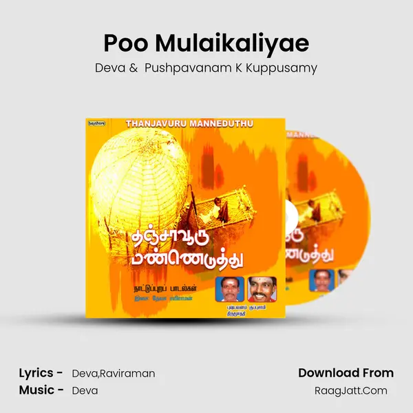 Poo Mulaikaliyae MP3 Song by Deva Cover