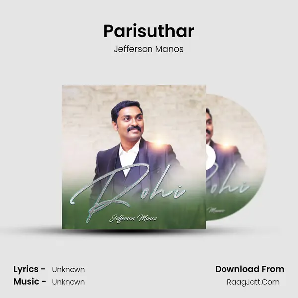 Parisuthar MP3 Song by Jefferson Manos Cover