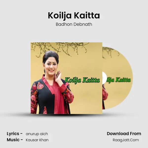 Koilja Kaitta - Badhon Debnath
