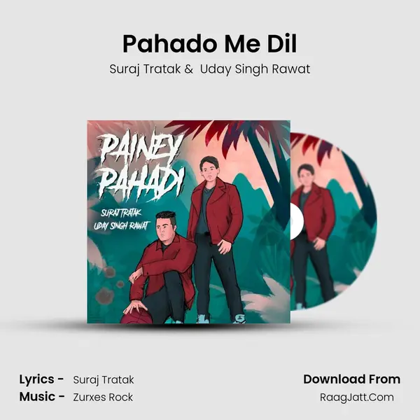 Pahado Me Dil mp3 song