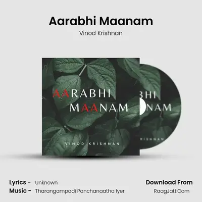 Aarabhi Maanam - Vinod Krishnan