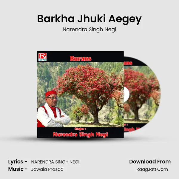 Barkha Jhuki Aegey mp3 song