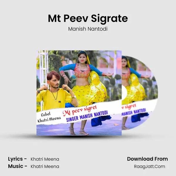 Mt Peev Sigrate - Manish Nantodi