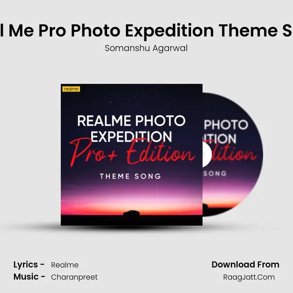 Real Me Pro Photo Expedition Theme Song Cover