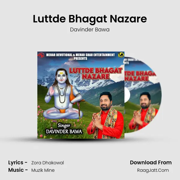 Luttde Bhagat Nazare MP3 Song by Davinder Bawa Cover
