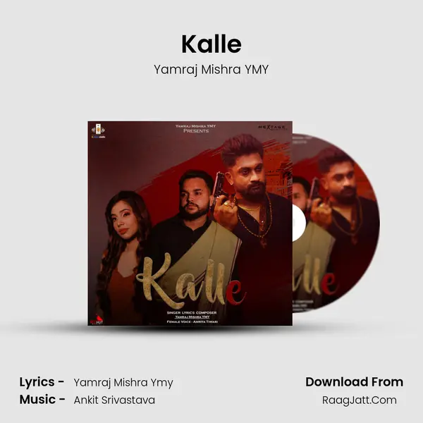 Kalle MP3 Song by Yamraj Mishra YMY Cover