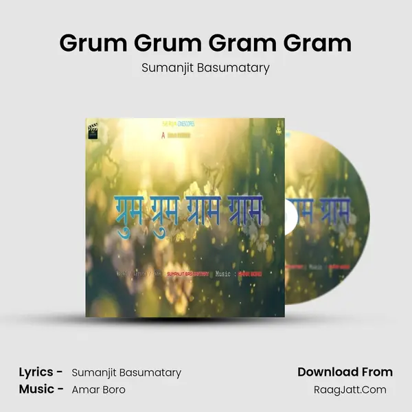 Grum Grum Gram Gram MP3 Song by Sumanjit Basumatary Cover