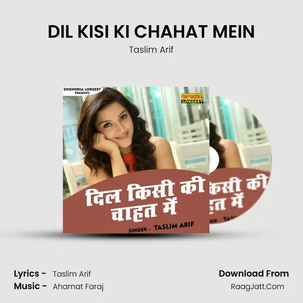 DIL KISI KI CHAHAT MEIN MP3 Song by Taslim Arif Cover