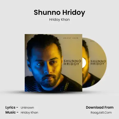 Shunno Hridoy - Hridoy Khan