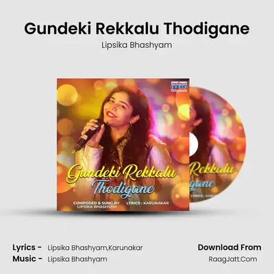 Gundeki Rekkalu Thodigane - Lipsika Bhashyam