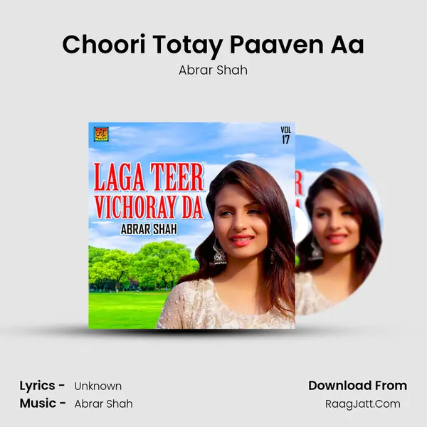 Choori Totay Paaven Aa MP3 Song by Abrar Shah Cover