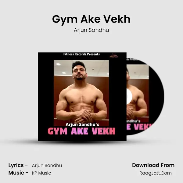 Gym Ake Vekh mp3 song