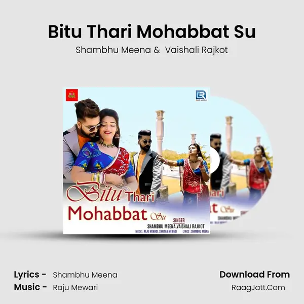Bitu Thari Mohabbat Su MP3 Song by Shambhu Meena Cover