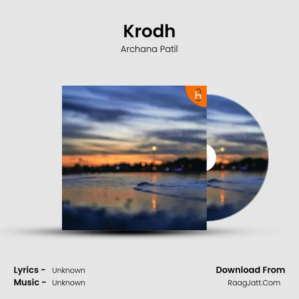 Krodh MP3 Song by Archana Patil Cover