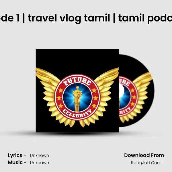 Solo Traveling episode 1 | travel vlog tamil | tamil podcast | tips for solo tra MP3 Song by  Cover