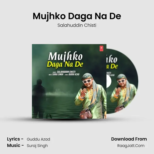Mujhko Daga Na De mp3 song