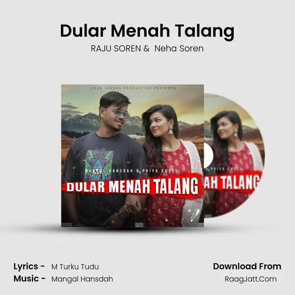Dular Menah Talang MP3 Song by RAJU SOREN Cover