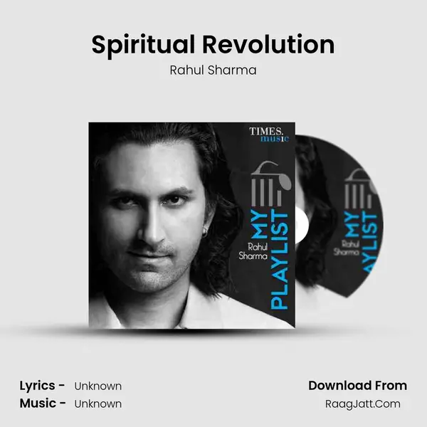 Spiritual Revolution MP3 Song by Rahul Sharma Cover