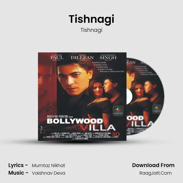 Tishnagi MP3 Song by Tishnagi Cover