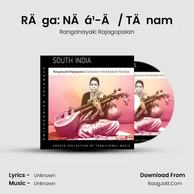 RÄga: NÄá¹Ä / TÄnam Cover