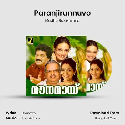 Paranjirunnuvo MP3 Song by Madhu Balakrishna Cover