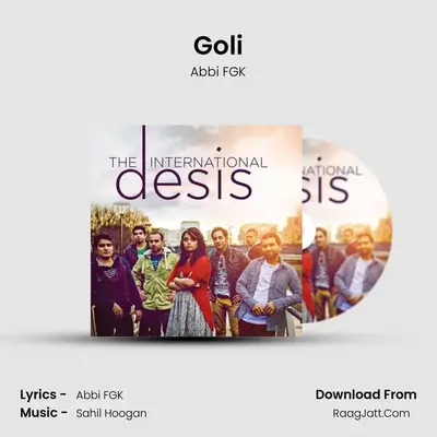 Goli MP3 Song by Abbi FGK Cover