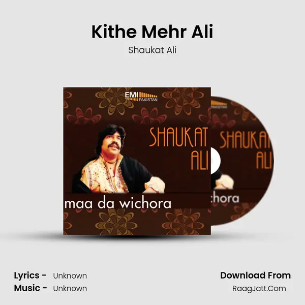 Kithe Mehr Ali MP3 Song by Shaukat Ali Cover