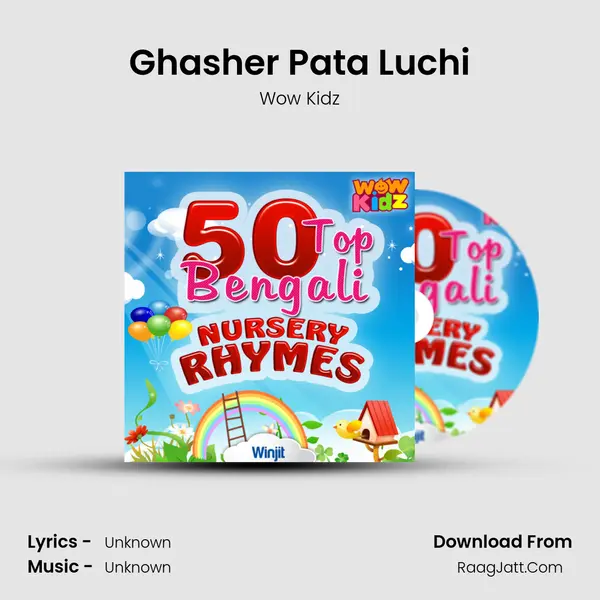 Ghasher Pata Luchi MP3 Song by Wow Kidz Cover