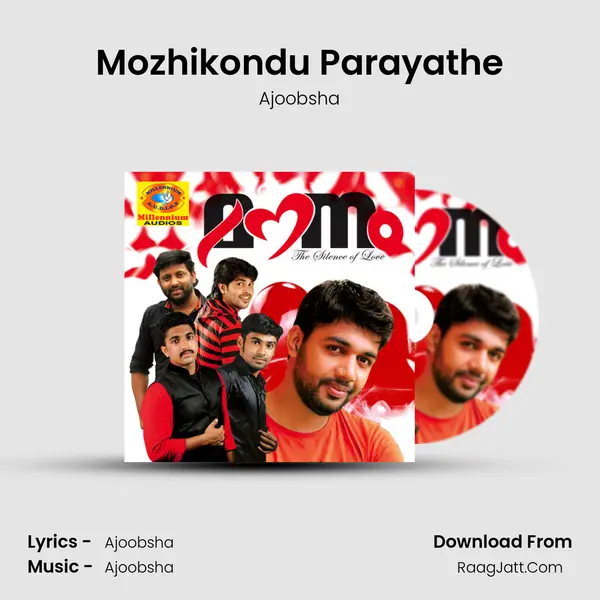 Mozhikondu Parayathe MP3 Song by Ajoobsha Cover