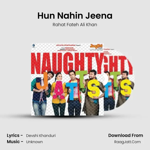 Hun Nahin Jeena MP3 Song by Rahat Fateh Ali Khan Cover