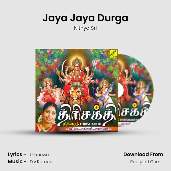 Jaya Jaya Durga MP3 Song by Nithya Sri Cover
