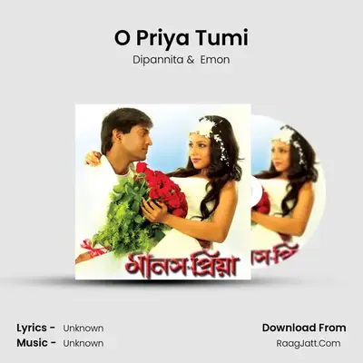 O Priya Tumi MP3 Song by Dipannita Cover