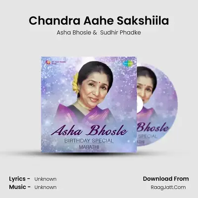 Chandra Aahe Sakshiila MP3 Song by Asha Bhosle Cover