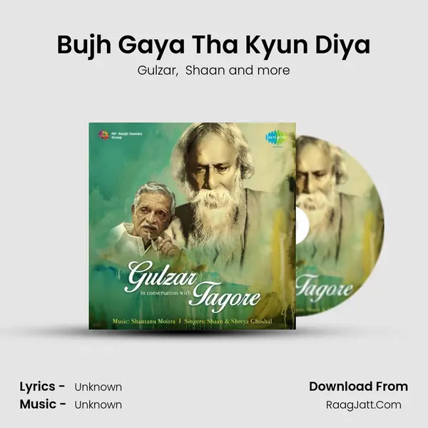 Bujh Gaya Tha Kyun Diya MP3 Song by Gulzar Cover
