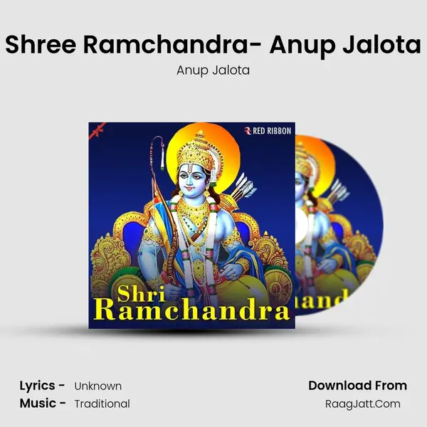 Shree Ramchandra- Anup Jalota MP3 Song by Anup Jalota Cover
