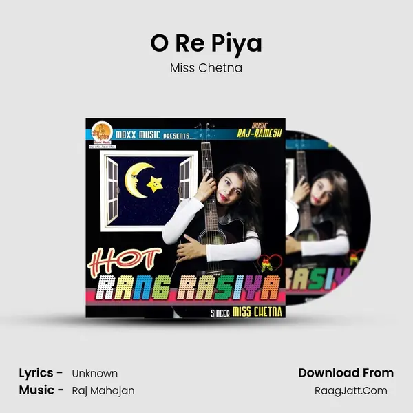 O Re Piya MP3 Song by Miss Chetna Cover