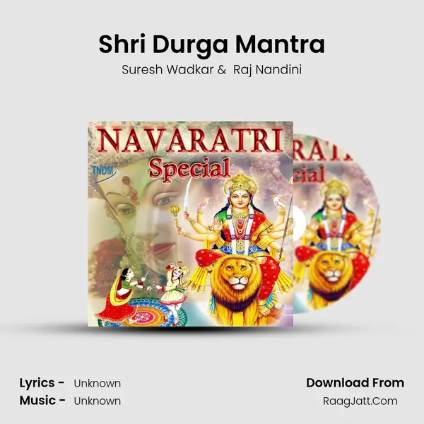 Shri Durga Mantra MP3 Song by Suresh Wadkar Cover