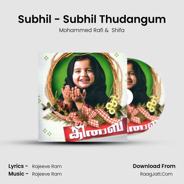 Subhil - Subhil Thudangum MP3 Song by Mohammed Rafi Cover