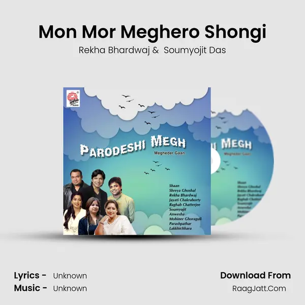 Mon Mor Meghero Shongi mp3 song