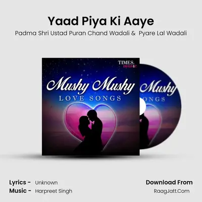 Yaad Piya Ki Aaye mp3 song