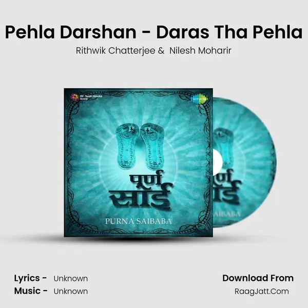 Pehla Darshan - Daras Tha Pehla MP3 Song by Rithwik Chatterjee Cover