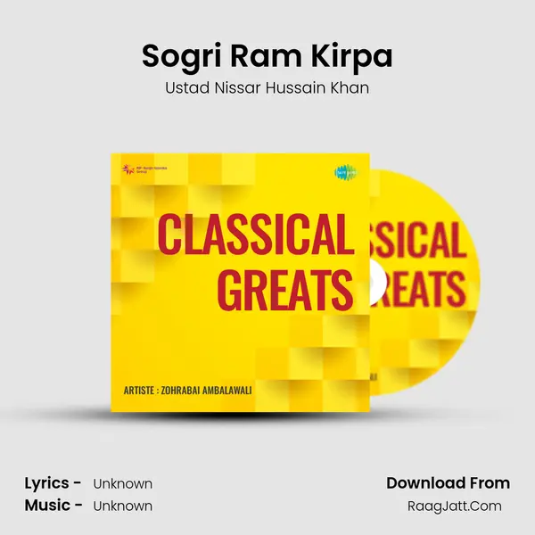 Sogri Ram Kirpa MP3 Song by Ustad Nissar Hussain Khan Cover